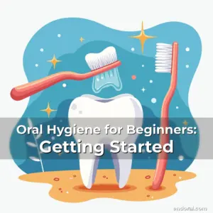 Artistic representation for Oral Hygiene for Beginners: Getting Started