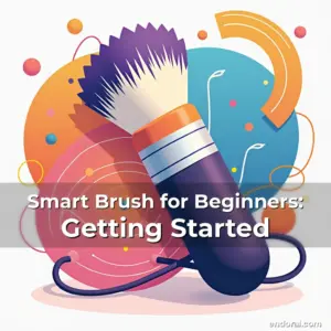 Artistic representation for Smart Brush for Beginners: Getting Started